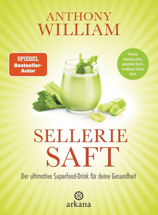 Buch - Selleriesaft - Superfood-Drink für deine Gesundheit - von Anthony William
