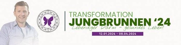 Online Darmreinigung 88 Tage - TJ2024 - Darmkur Transformation Jungbrunnen 2024